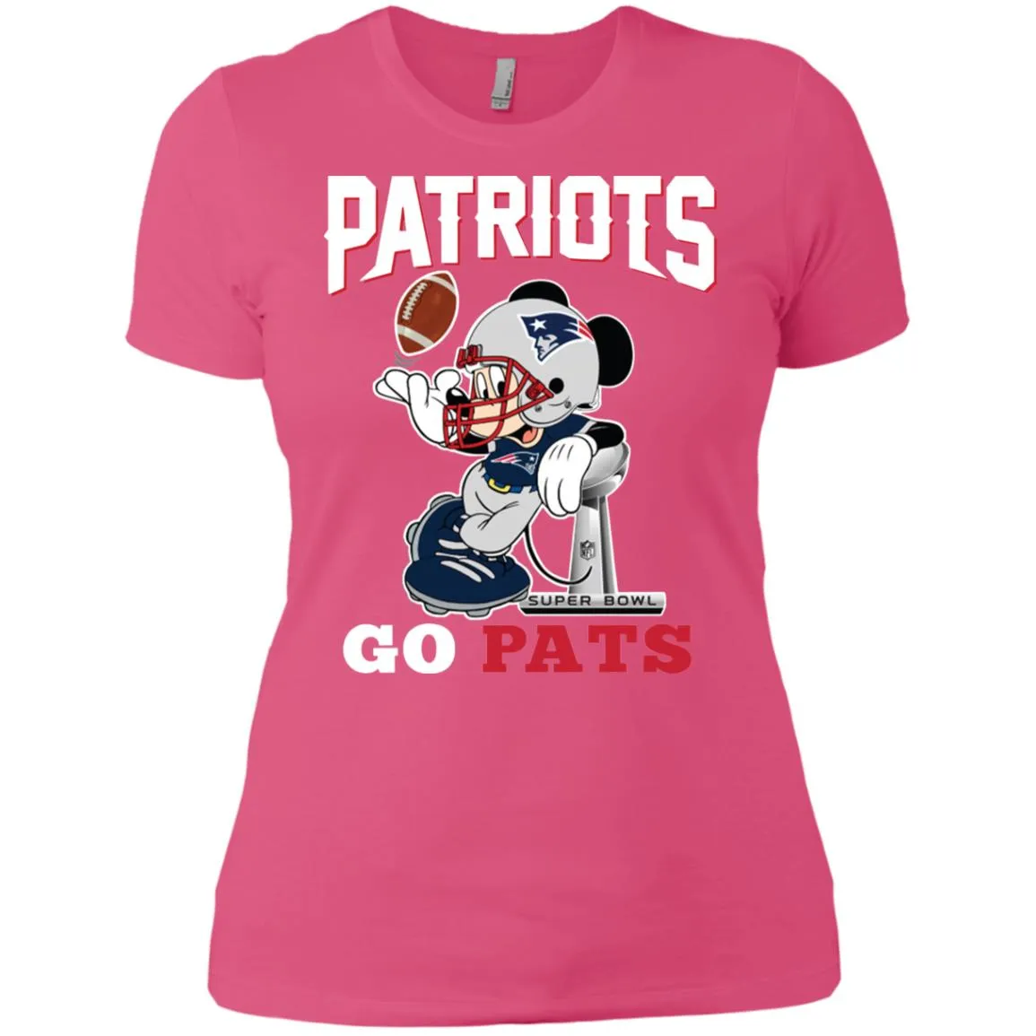 Go Pats - New England Patriots Super Bowl 2019 Mickey Mouse Football Nfl Women Cotton T-Shirt